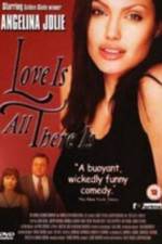 Watch Love Is All There Is Movie2k