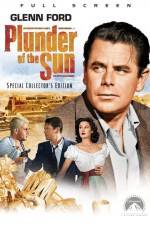 Watch Plunder of the Sun Movie2k