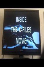 Watch Inside the X Files Movie2k