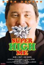 Watch Super High Me Movie2k