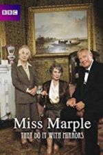 Watch Agatha Christie\'s Miss Marple: They Do It with Mirrors Movie2k