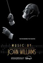 Watch Music by John Williams Movie2k