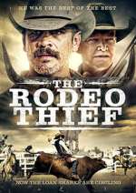 Watch The Rodeo Thief Movie2k