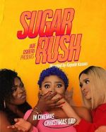 Watch Sugar Rush Movie2k