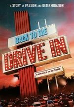 Watch Back to the Drive-in Movie2k