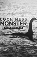 Watch Loch Ness Monster: New Evidence Movie2k