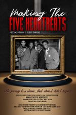 Watch Making the Five Heartbeats Movie2k