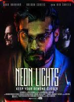 Watch Neon Lights Movie2k
