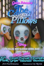 Watch The Caged Pillows Movie2k