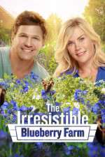 Watch The Irresistible Blueberry Farm Movie2k
