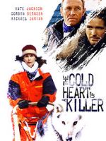 Watch The Cold Heart of a Killer Movie2k