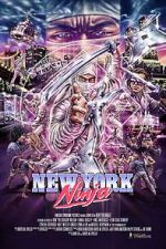 Watch New York Ninja Movie2k