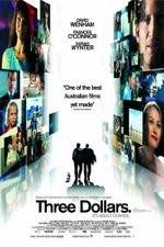 Watch Three Dollars Movie2k