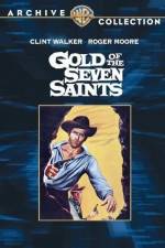 Watch Gold of the Seven Saints Movie2k