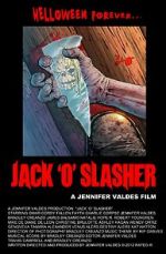 Watch Jack \'O\' Slasher Movie2k