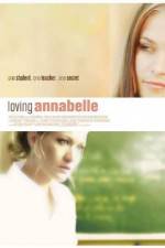 Watch Loving Annabelle Movie2k