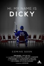 Watch Hi, My Name is Dicky Movie2k