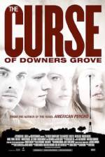 Watch The Curse of Downers Grove Movie2k