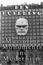 Watch Ben Building: Mussolini, Monuments and Modernism Movie2k