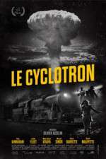 Watch The Cyclotron Movie2k