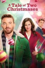 Watch A Tale of Two Christmases Movie2k