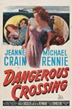 Watch Dangerous Crossing Movie2k