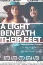 Watch A Light Beneath Their Feet Movie2k