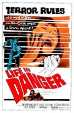 Watch Life in Danger Movie2k