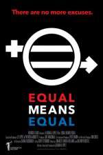 Watch Equal Means Equal Movie2k