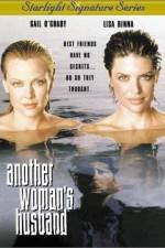 Watch Another Woman's Husband Movie2k