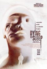 Watch Dying to Sleep Movie2k