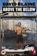 Watch David Blaine: Above the Below Movie2k