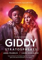 Watch Giddy Stratospheres Movie2k