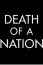 Watch Death of a Nation The Timor Conspiracy Movie2k