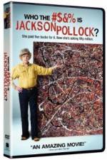 Watch Who the #$&% Is Jackson Pollock Movie2k