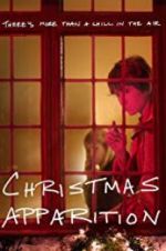 Watch Christmas Apparition Movie2k