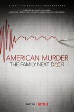 Watch American Murder: The Family Next Door Movie2k