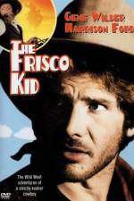 Watch The Frisco Kid Movie2k