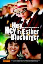 Watch Hey Hey It's Esther Blueburger Movie2k