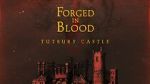 Watch Forged in Blood: Tutbury Castle Movie2k