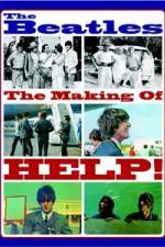 Watch The Beatles: The Making of Help! Movie2k