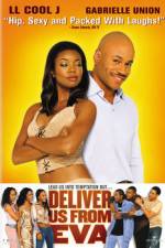 Watch Deliver Us from Eva Movie2k