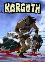 Watch Korgoth of Barbaria (TV Short 2006) Movie2k