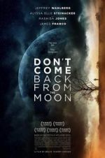 Watch Don\'t Come Back from the Moon Movie2k