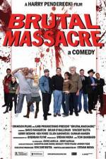 Watch Brutal Massacre: A Comedy Movie2k