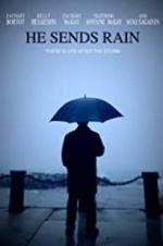 Watch He Sends Rain Movie2k