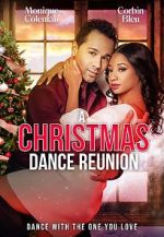 Watch A Christmas Dance Reunion Movie2k