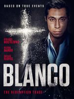 Watch Blanco Movie2k