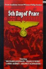 Watch The Fifth Day of Peace Movie2k
