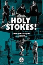 Watch Holy Stokes! A Real Life Happening Movie2k